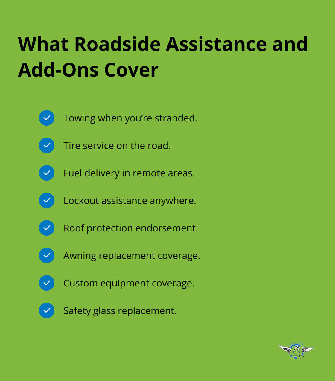 Checklist of common roadside assistance services and specialized RV endorsements. - full coverage rv policy