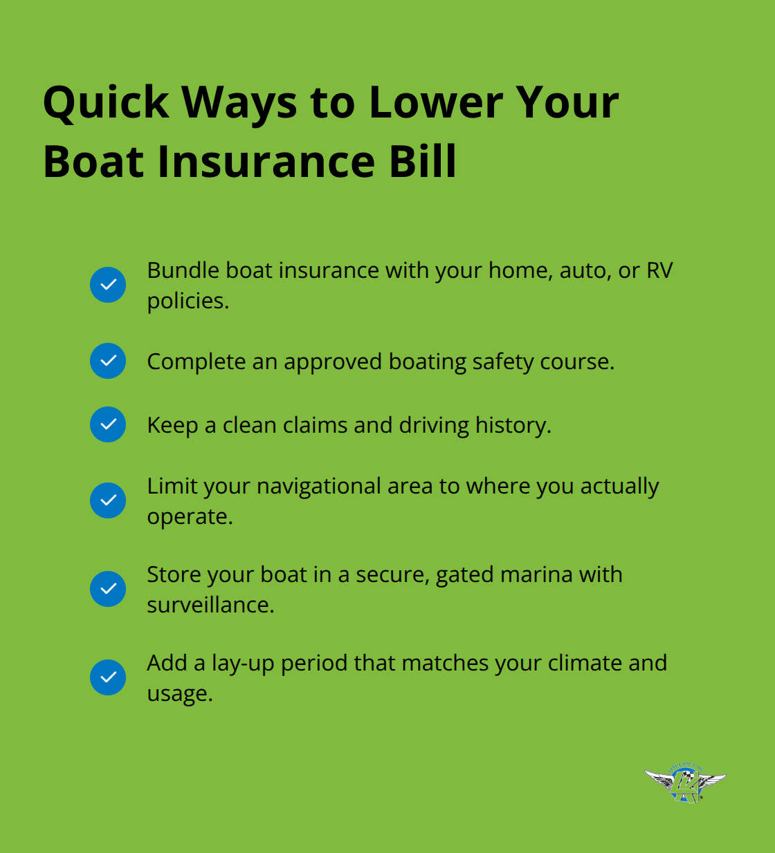 Checklist of actionable steps U.S. boat owners can take to reduce premiums without cutting protection. - marine insurance for boats